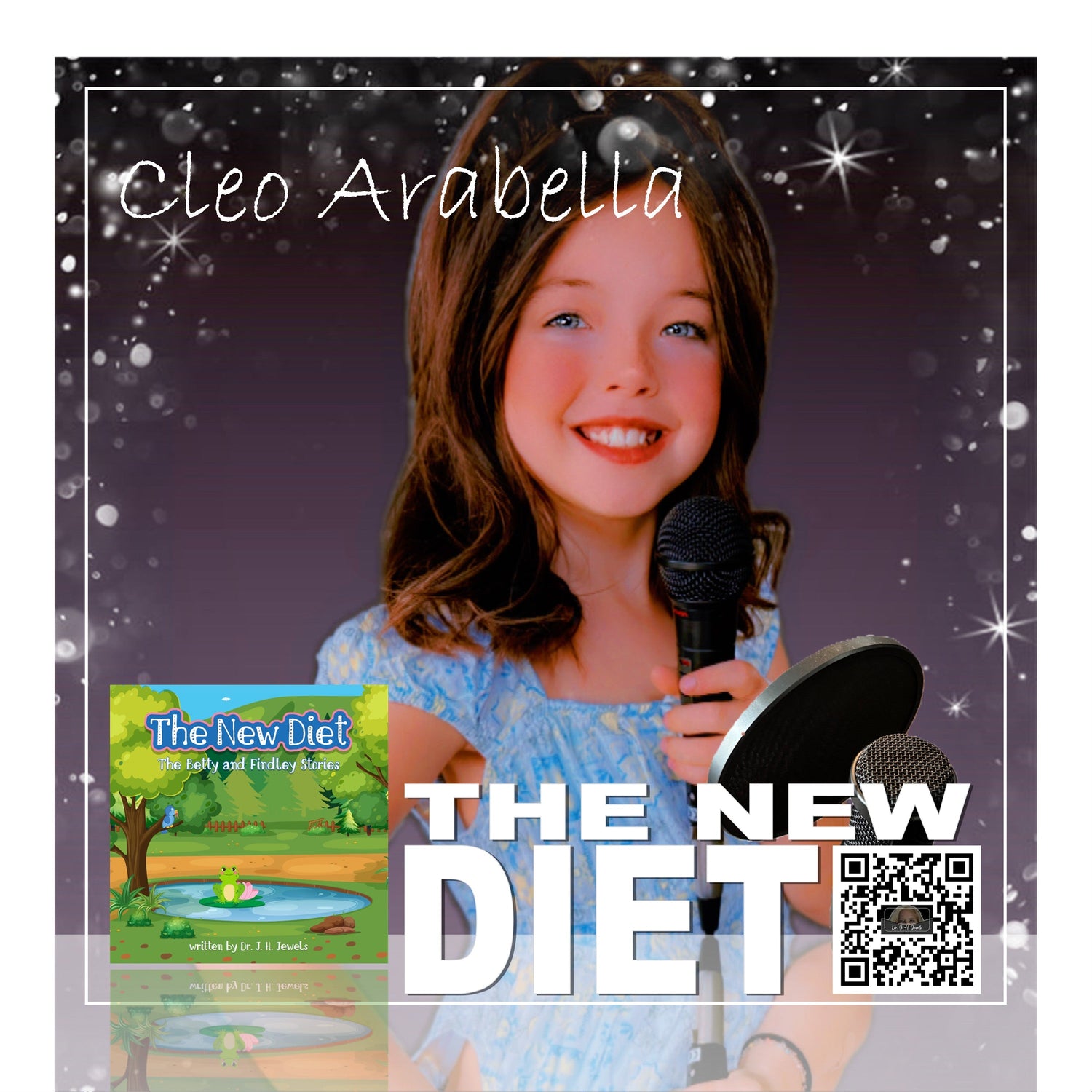 The New Diet - The Betty and Findley Stories - From the Dr J H Jewels' Learning Adventure Series