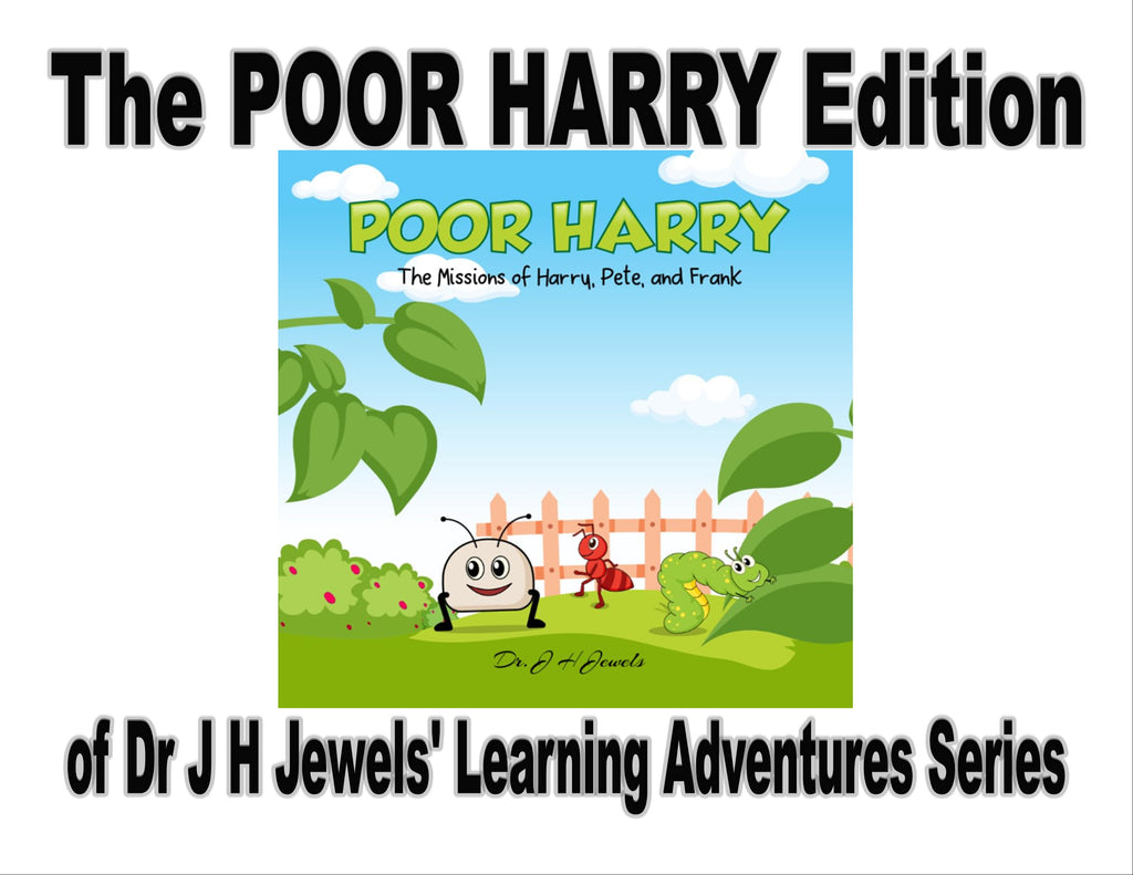 Poor Harry Edition of Dr J H Jewels' Learning Adventure Series