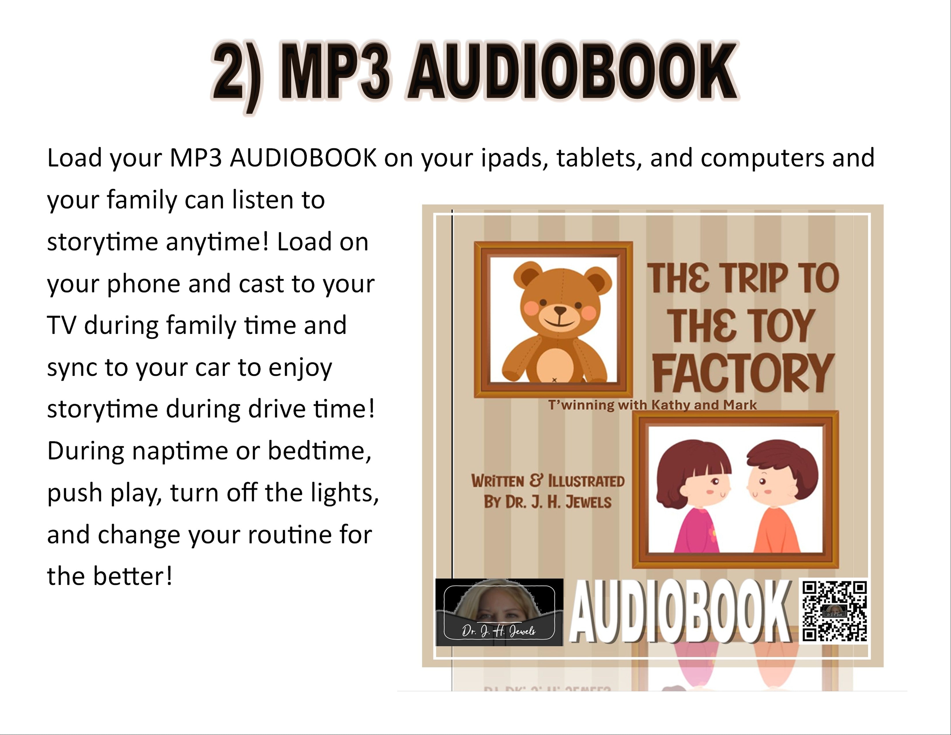 The Trip to the Toy Factory Edition of Dr J H Jewels' Learning Adventure Series