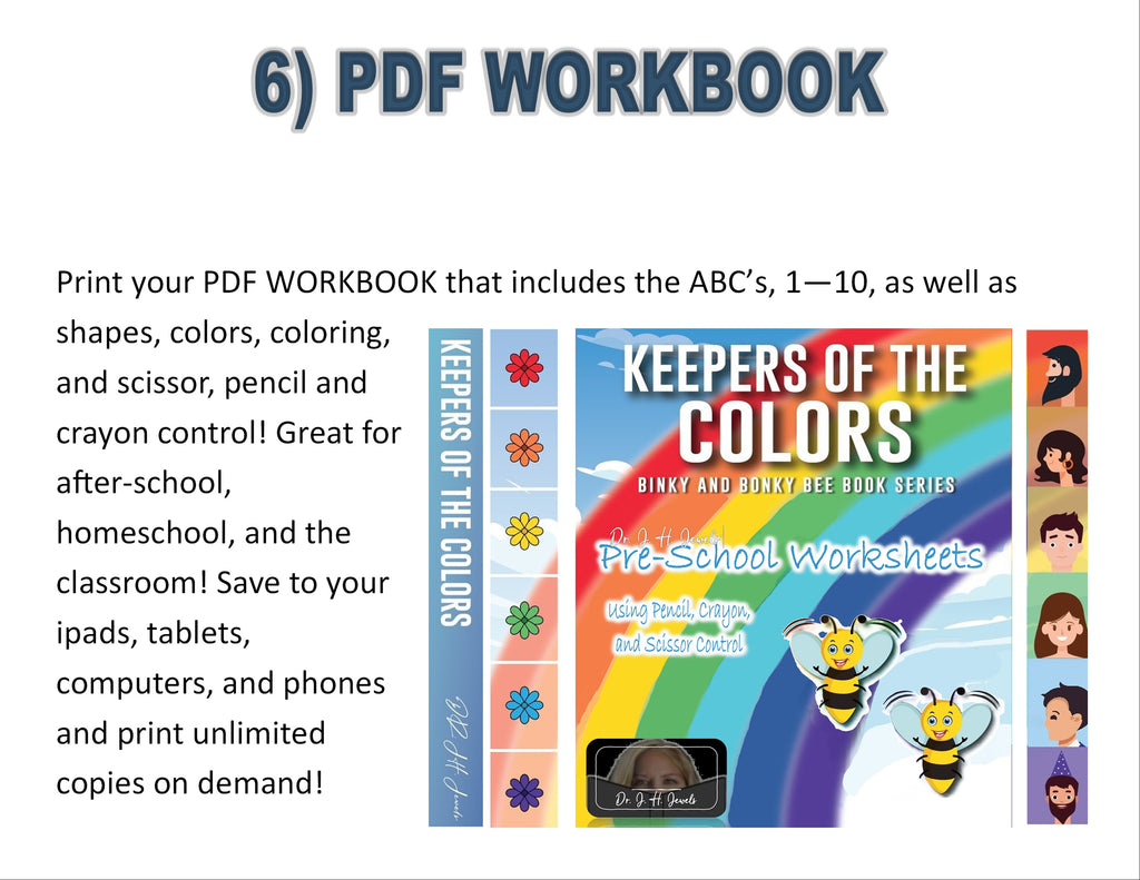 Keepers of the Colors Edition of Dr J H Jewels' Learning Adventure Series