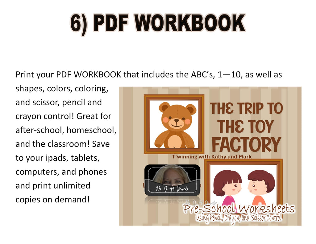 The Trip to the Toy Factory Edition of Dr J H Jewels' Learning Adventure Series