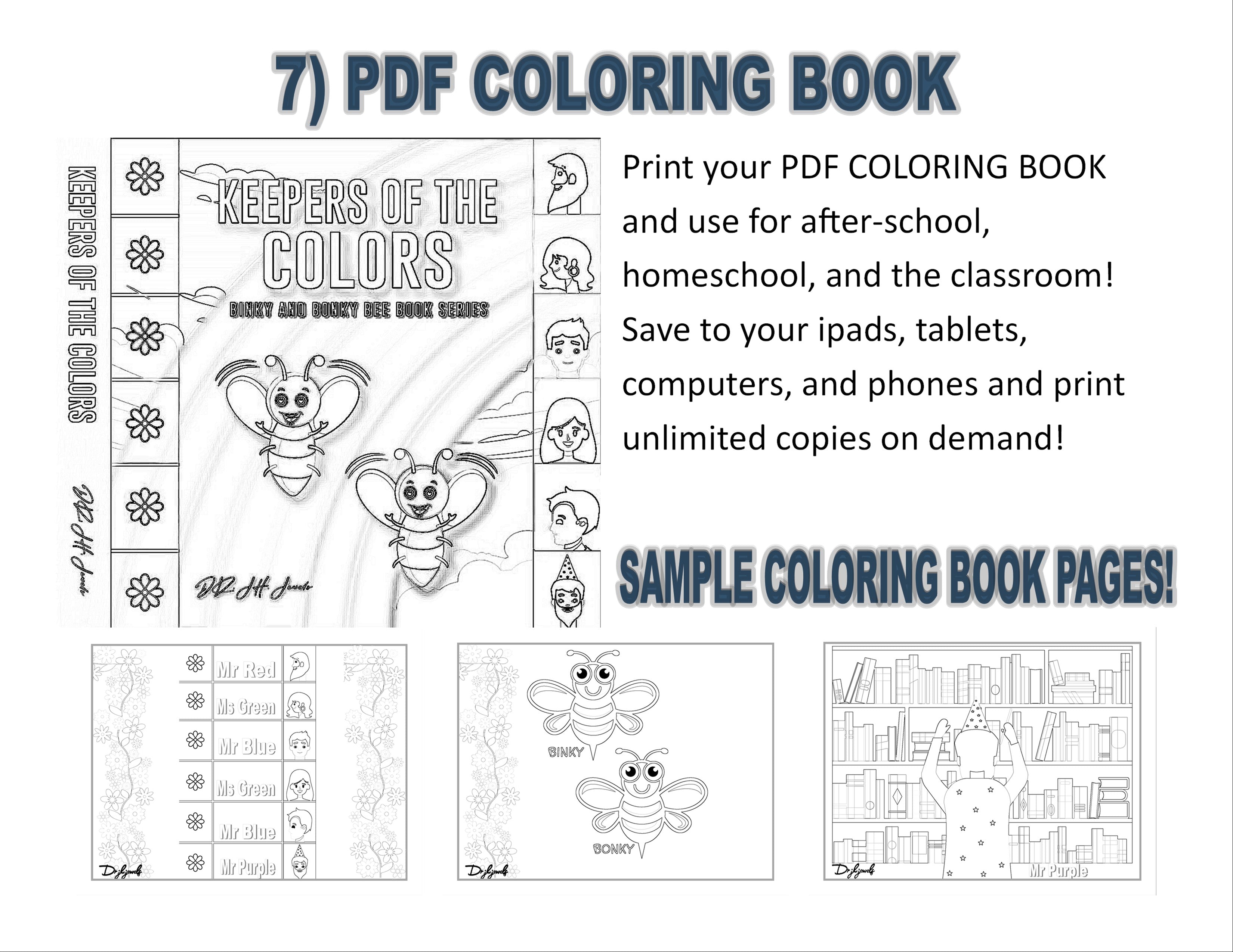 Keepers of the Colors Edition of Dr J H Jewels' Learning Adventure Series