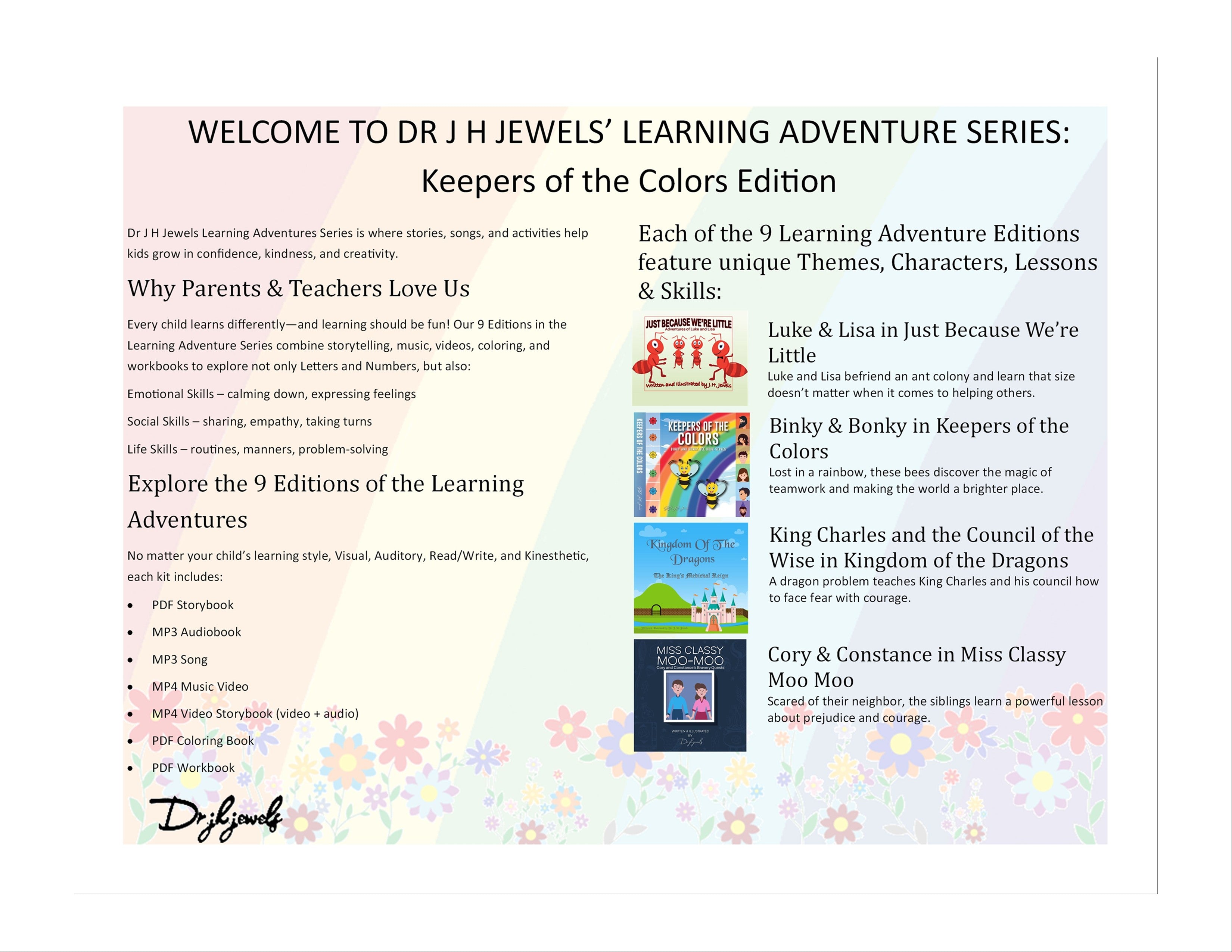Keepers of the Colors Edition of Dr J H Jewels' Learning Adventure Series