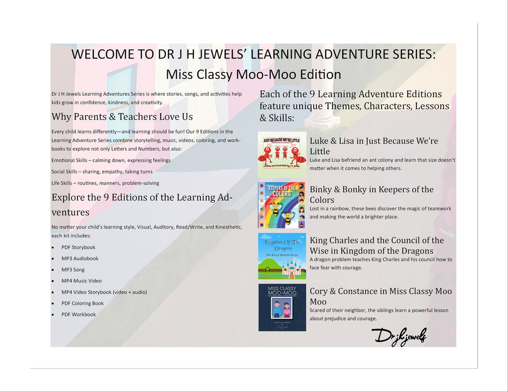 Miss Classy Moo Moo Edition of Dr J H Jewels' Learning Adventure Series